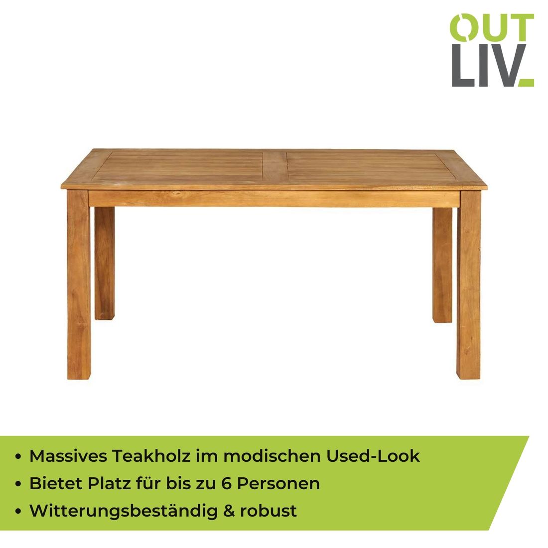 OUTLIV. Ontako Gartentisch Teak