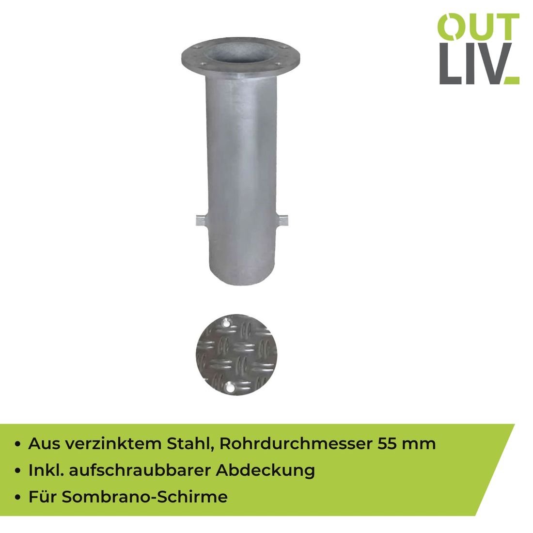 OUTLIV. Sombrano Bodenhülse M4 Stahl verzinkt mit Deckel