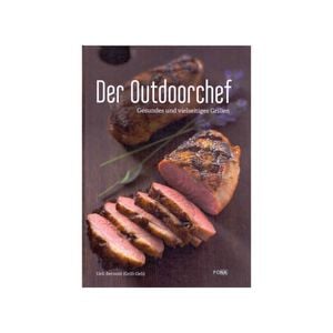 Outdoorchef Grillbuch "Der Outdoorchef"