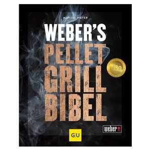 Weber Pelletgrillbibel